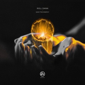 Roll Dann - Save The Energy [SOMA573D]