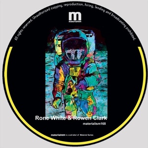 Rone White, Rowen Clark - Good Mood [MATERIALISM168]