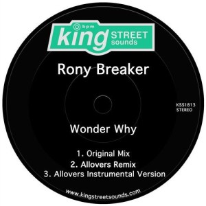 Rony Breaker - Wonder Why [KSS1813]