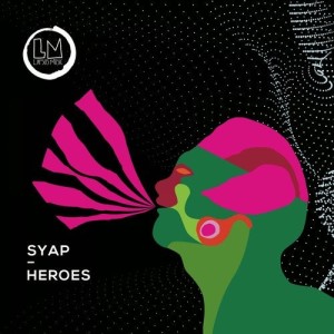 SYAP - Heroes [LPS272]