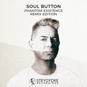 Soul Button - Phantom Existence (Remix Edition) [SYYK110]