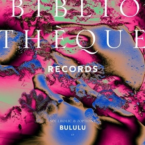 Soulholic & 7Options -  Bululu EP [BIBLIOTHEQUE047]