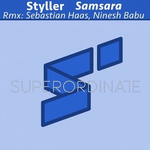 Styller - Samsara ( the Remixes ) [SUPER235]