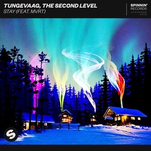 The Second Level, Tungevaag - Stay (feat. MVRT) [190295238285]