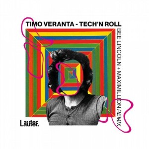 Timo Veranta - Tech'n Roll [LUM088]