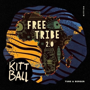 Tube & Berger - Free Tribe 2.0 [KITT194]