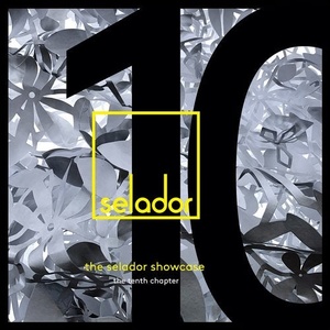 VA - The Selador Showcase, The Tenth Chapter [SEL116]
