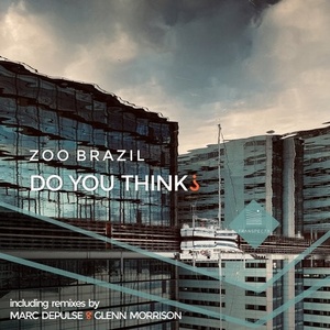 Zoo Brazil - Do You Think? [TRSP20182MB]