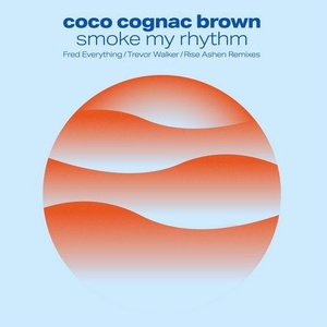 coco cognac brown - Smoke My Rhythm [LZD079]
