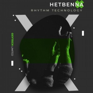 hetBenna - Rhythm Technology [OXL129]