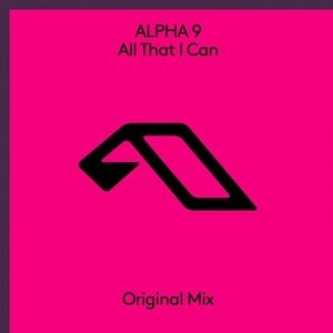 ALPHA 9 - All That I Can [ANJ620BD]
