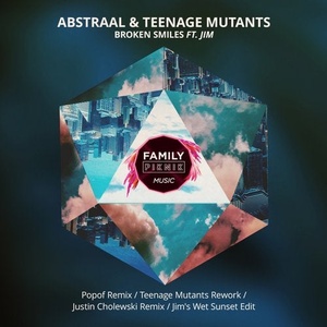 Abstraal, Teenage Mutants - Broken Smiles [FPM23]