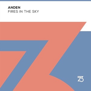Anden - Fires In The Sky [ZT16601Z]