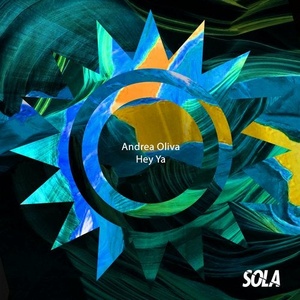 Andrea Oliva - Hey Ya [SOLA112]