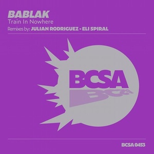 Bablak - Train in Nowhere [BCSA0453]