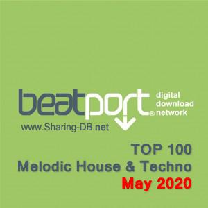 Beatport Top 100 Melodic House & Techno May 2020