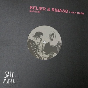 Belier & Ribass - Va A Caer (Incl. Chris Main remix) [SAFE109B]