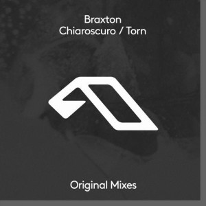 Braxton - Chiaroscuro / Torn [ANJDEE482BD]