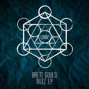 Brett Gould - Buzz EP [LR08201Z]