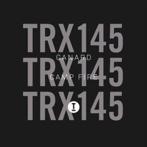 Canard - Camp Fire [TRX14501Z]