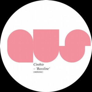 Cinthie - Bassline [AUS152D]
