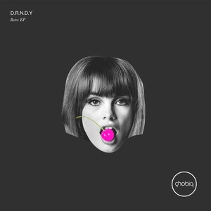 D.R.N.D.Y - Retro EP [PHOBIQ0230D]