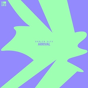 Darlyn Vlys - Arrival [DURO030B]