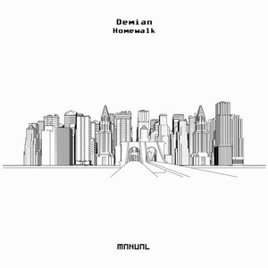 Demian (CRO) - Homewalk [MAN294]