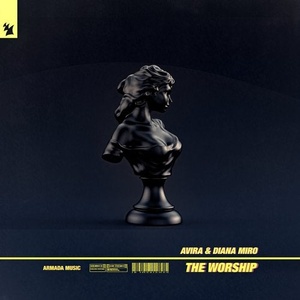 Diana Miro, AVIRA - The Worship [ARMAS1759]