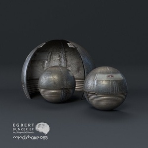 Egbert - Bunker [MINDSHAKE065]