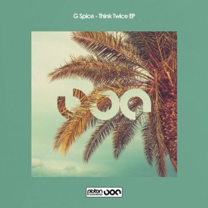 G Spice - Think Twice EP [PR2020538]