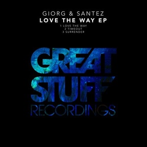 GIORG, Santez - Love the Way EP [GSR390]
