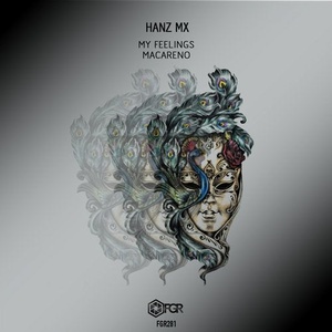 Hanz Mx - My Feelings [FGR282]