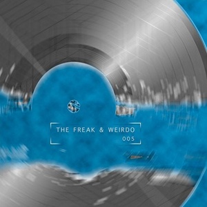 Hideon Track - The Freak & Weirdo 005 [005]