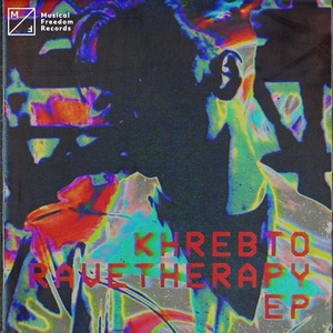 Khrebto - Rave Therapy EP [MF438]