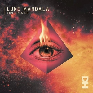 Luke Mandala - Fire Eyes [DH082]