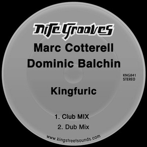 Marc Cotterell, Dominic Balchin - Kingfuric [KNG841]