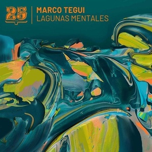 Marco Tegui - Lagunas Mentales [BAR25120]