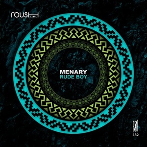 Menary - Rude Boy [RSH182]