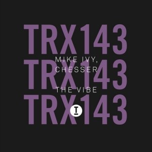 Mike Ivy - The Vibe [TRX14301Z]