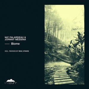Nic Falardeau, Johnny Messina - Biome [PURR241]