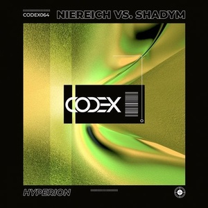 Niereich, Shadym, Kaori - Hyperion [CODEX064]