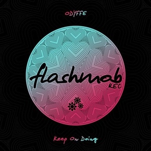 Odyffe - Keep On Doing EP [FMR154]