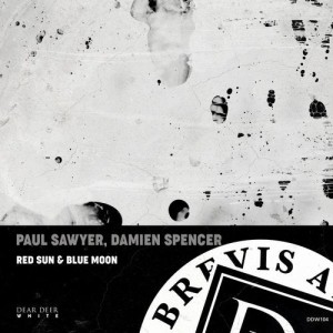 Paul Sawyer, Damien Spencer - Red Sun & Blue Moon [DDW104]