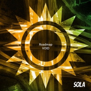 Roadmap - Void (Extended Mix) [SOLA111]
