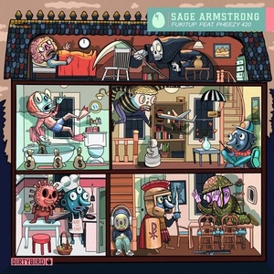 Sage Armstrong, Pheezy420 - Fukitup [DB228]
