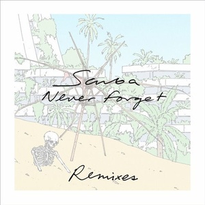 Scuba - Never Forget (Remixes) [HFT053I]