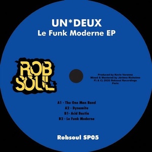 UN*DEUX - Le Funk Moderne EP [RBSP05]