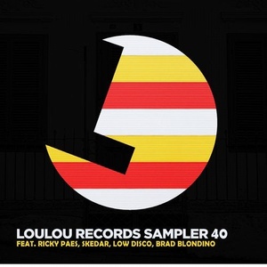 VA - Loulou Records Sampler Vol. 40 [195081468020]
