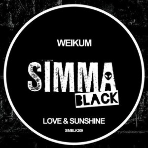 WEIKUM - Love & Sunshine [SIMBLK209]